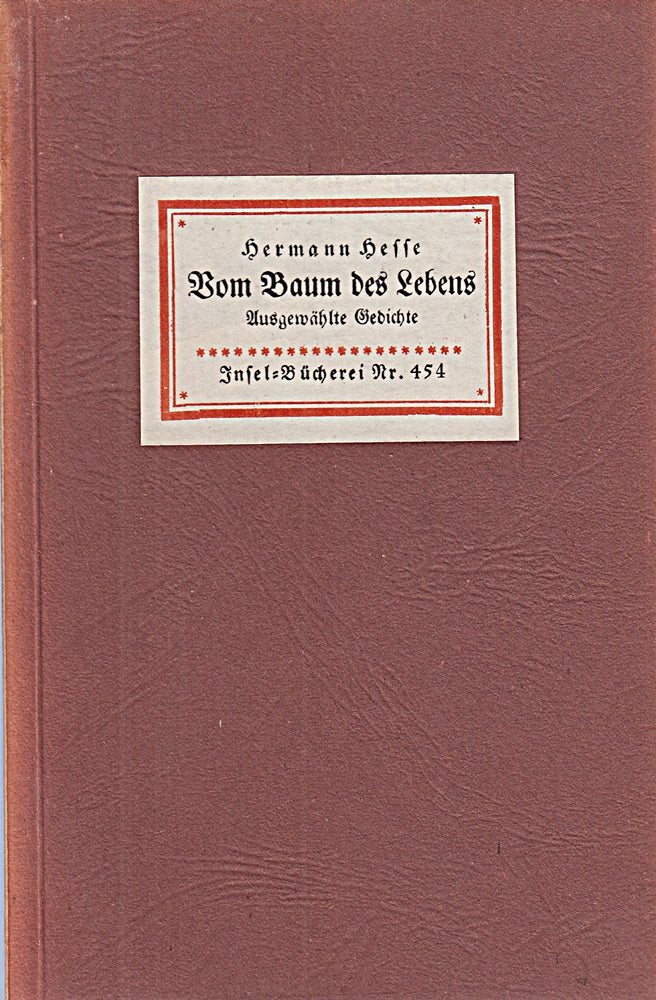 Vom Baum des Lebens. Ausgewählte Gedichte (Insel-Bücherei Nr. 454)