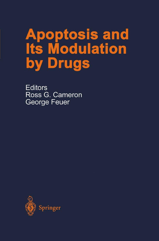 Apoptosis and Its Modulation by Drugs (Handbook of Experimental Pharmacology  142  Band 142)