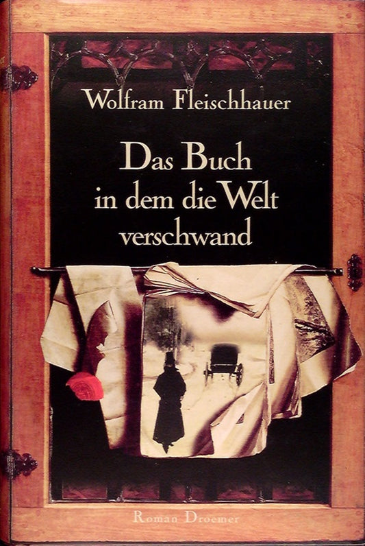 Das Buch  in dem die Welt verschwand Roman