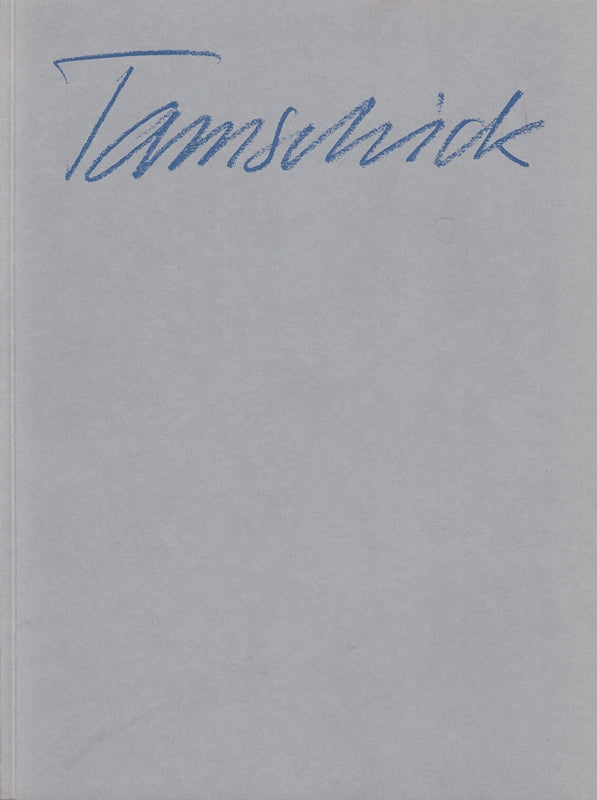 Tamschick. Bilder 1980-1981