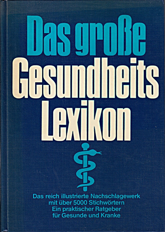 Das große Gesundheitslexikon