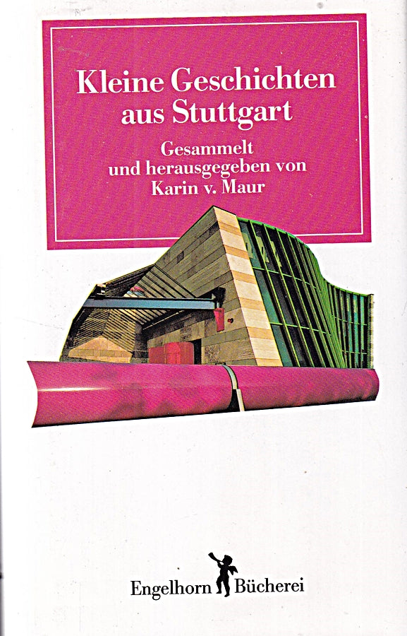 Kleine Geschichten aus Stuttgart