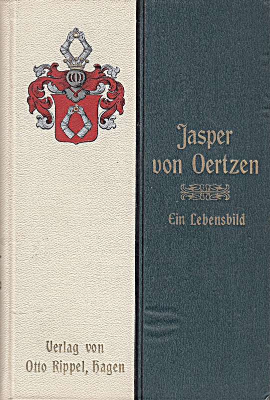 Jasper von Oertzen. Ein Arbeiter im Reiche Gottes. Ein Lebensbild