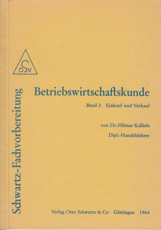 Betriebswirtschaftskunde. Bd. 2. Einkauf und Verkauf