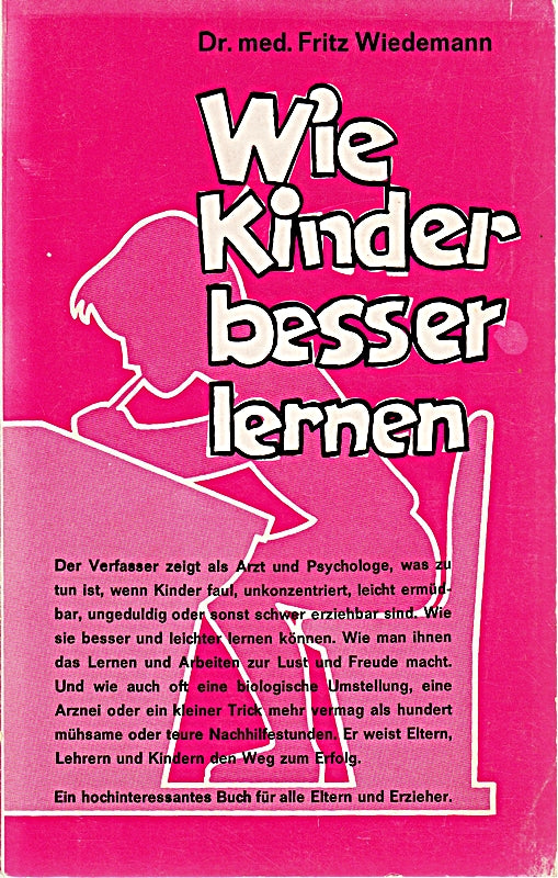 Wie Kinder besser lernen.