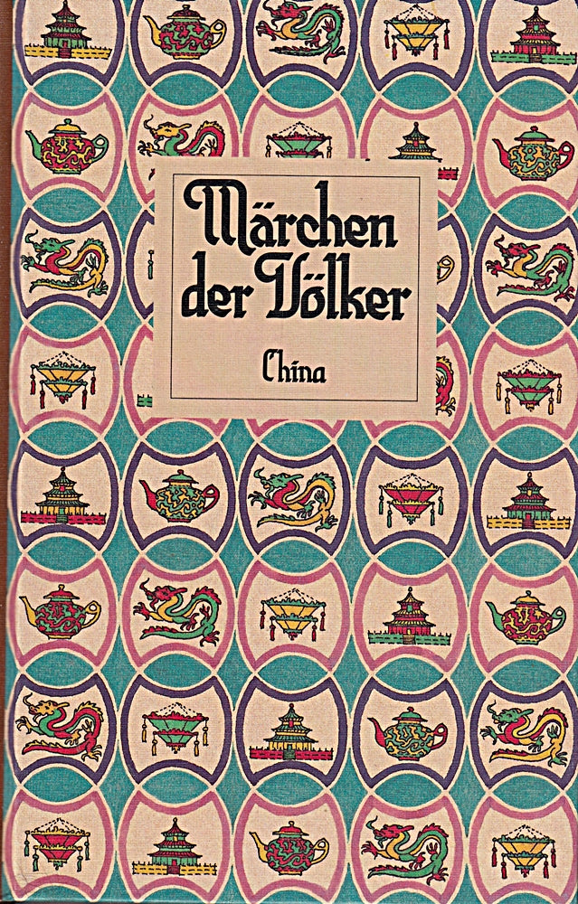 Märchen der Völker - China