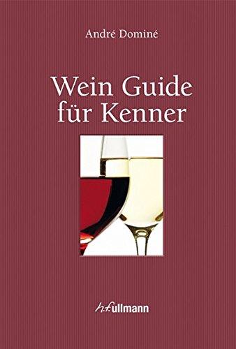 Wein Guide für Kenner