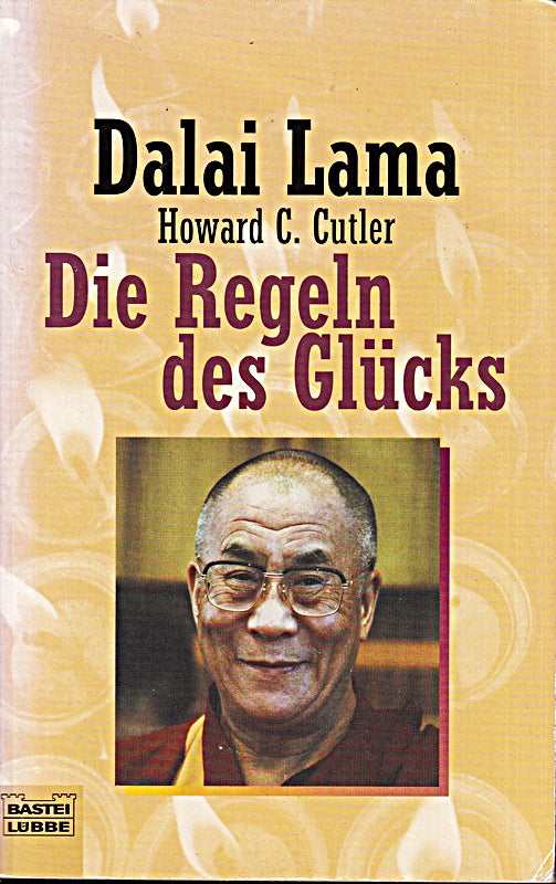 Die Regeln des Glücks (Esoterik /Atlantis. Bastei Lübbe Taschenbücher)