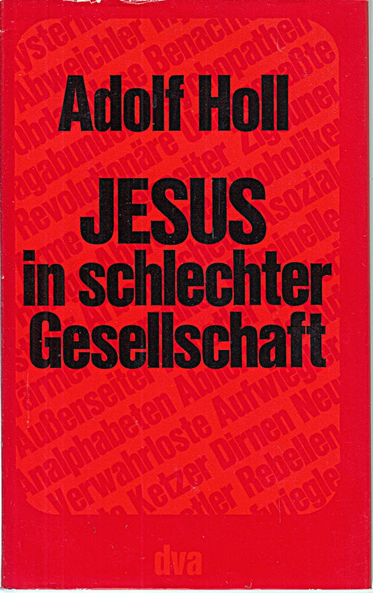 Jesus in schlechter Gesellschaft
