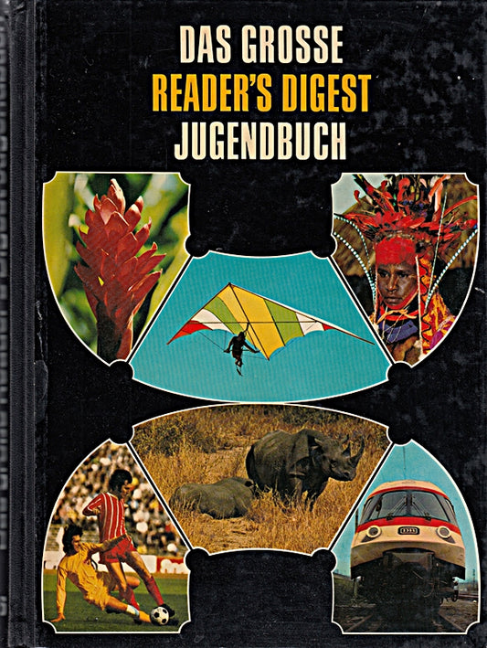 Das grosse Readers Digest Jugendbuch. 16. Folge.