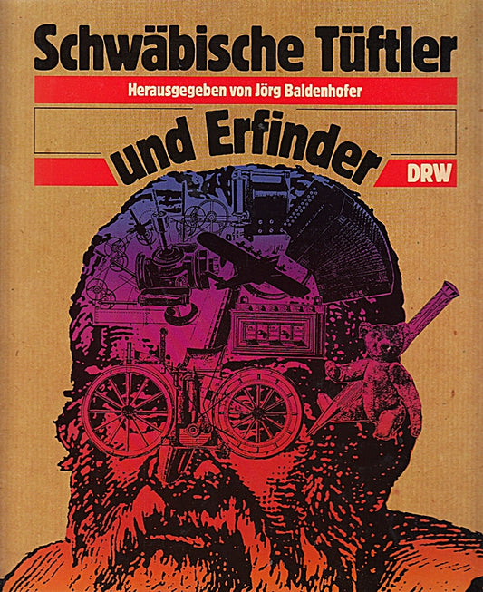 Schwäbische Tüftler und Erfinder