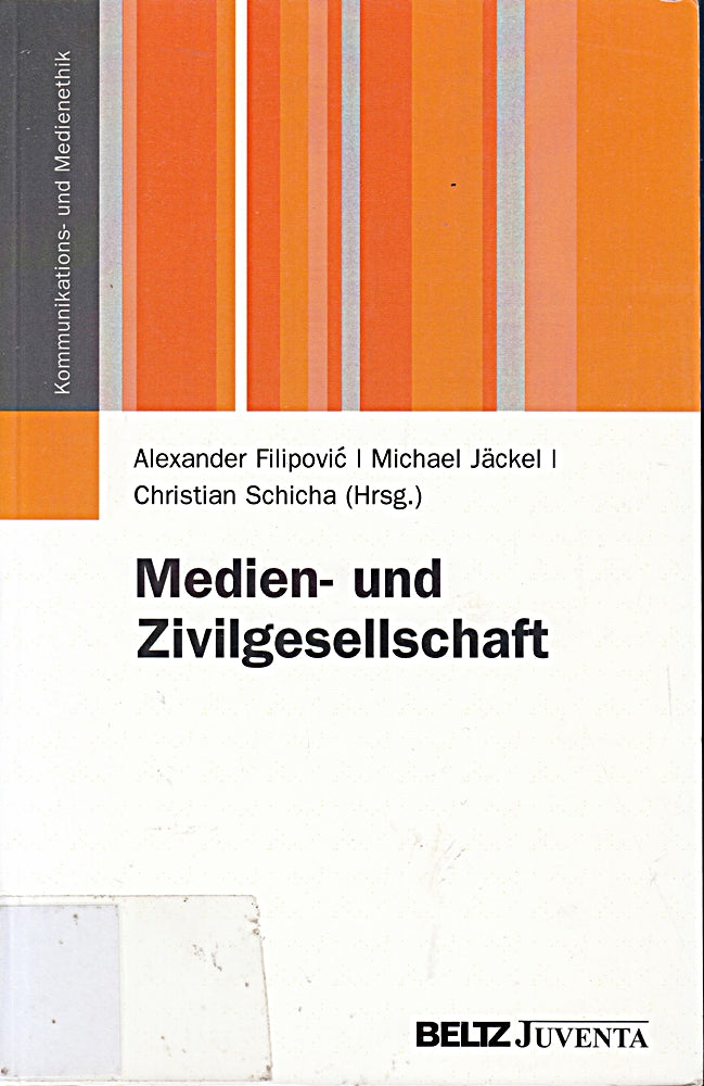 Medien- und Zivilgesellschaft (Kommunikations- und Medienethik)