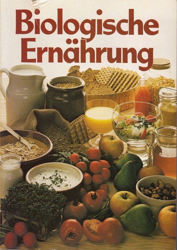 Michael Berger: Biologische Ernährung [Buch und Zeit] [paperback]