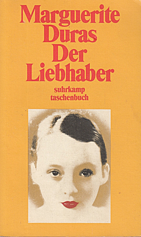 Der Liebhaber: Ausgezeichnet mit dem Prix Goncourt 1984