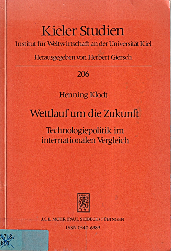 Wettlauf um die Zukunft - Technologiepolitik im internationalen Vergleich