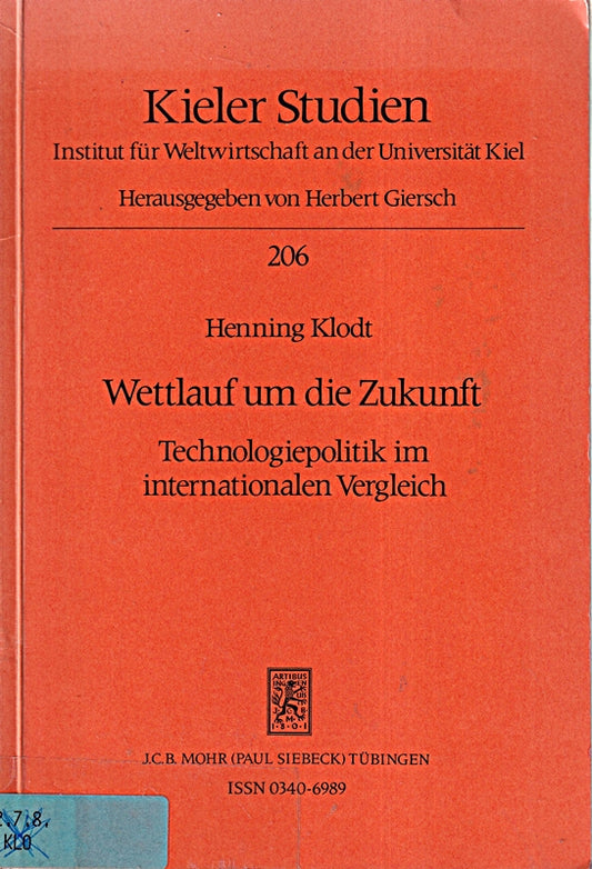 Wettlauf um die Zukunft - Technologiepolitik im internationalen Vergleich