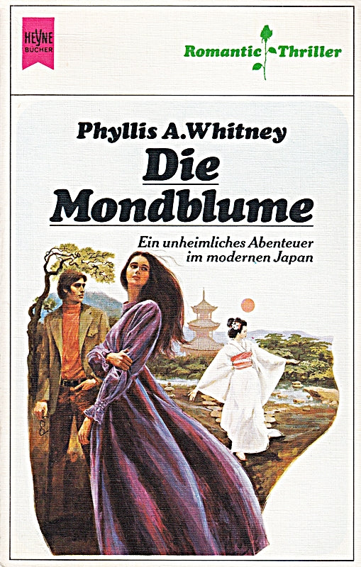Die Mondblume. Romantic-Thriller. Ein unheimliches Abenteuer im modernen Japan.