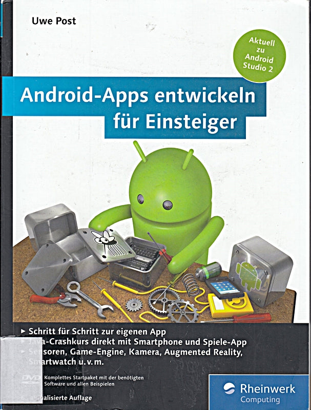 Android-Apps entwickeln für Einsteiger: Eigene Apps und Spiele mit Android Studio 2.2