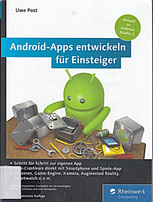 Android-Apps entwickeln für Einsteiger: Eigene Apps und Spiele mit Android Studio 2.2