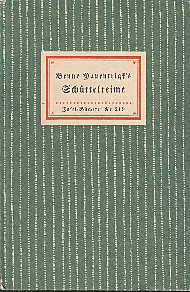 Benno Papentrigk's Schüttelreime
