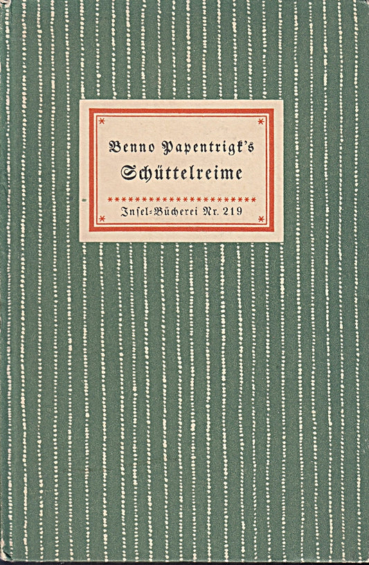Benno Papentrigk's Schüttelreime
