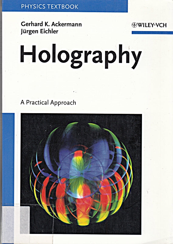 Holography: A Practical Approach