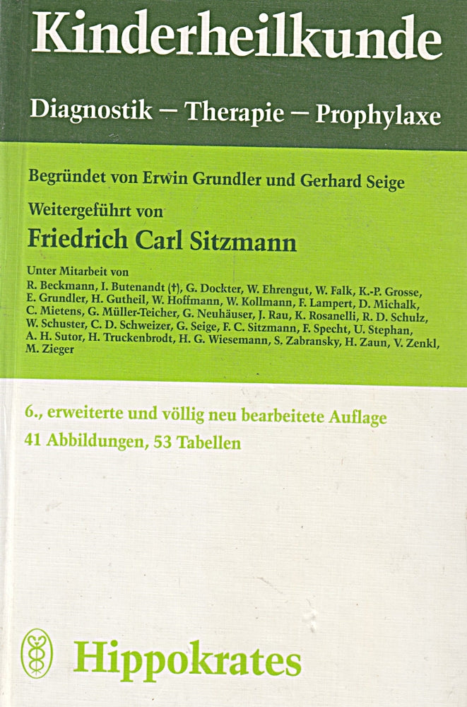 Kinderheilkunde. Diagnostik  Therapie  Prophylaxe