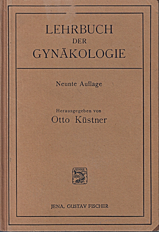 Lehrbuch der Gynäkologie 