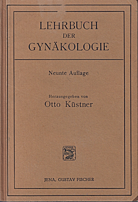 Lehrbuch der Gynäkologie 