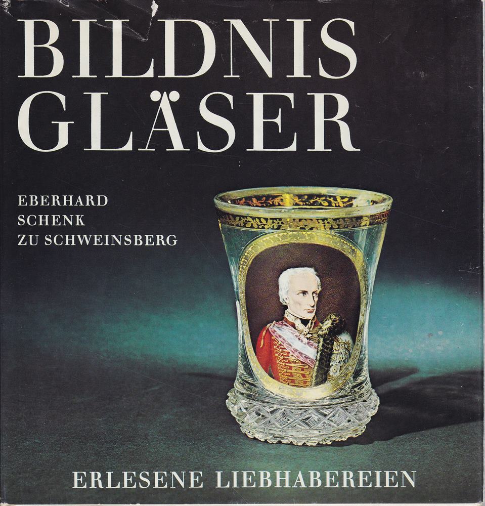 Erlesene Liebhabereien --- Bildnis - Gläser