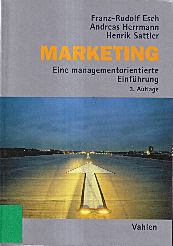 Marketing: Eine managementorientierte Einführung