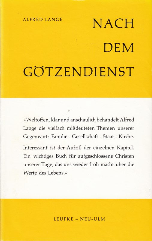 Nach dem Götzendienst