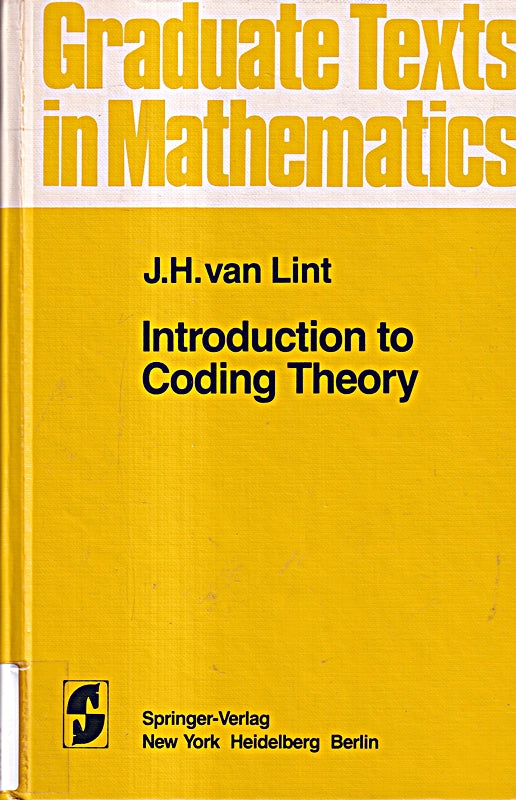 Introduction to Coding Theory (Graduate Texts in Mathematics)