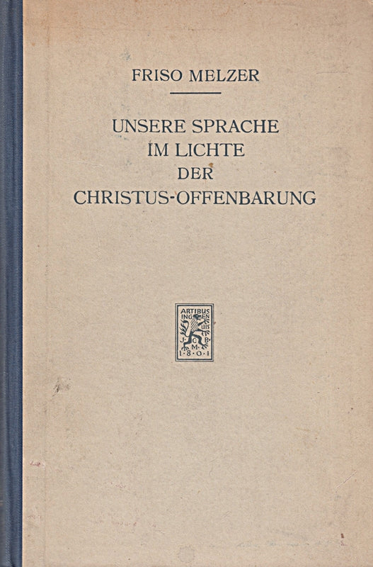 Unsere Sprache im Lichte der Christus-Offenbarung