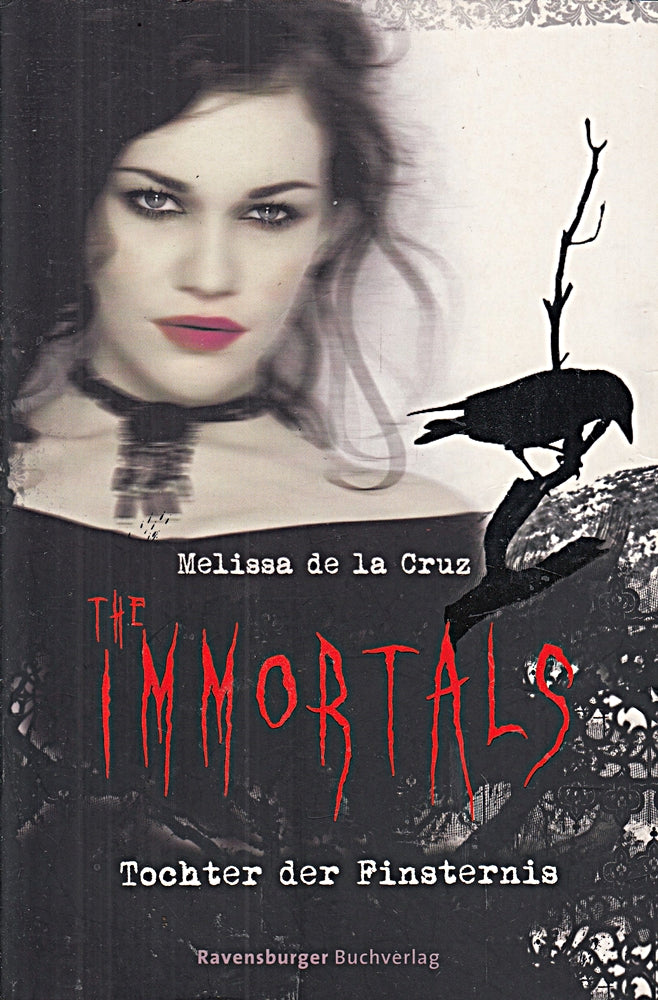 Tochter der Finsternis (The Immortals  Band 1)