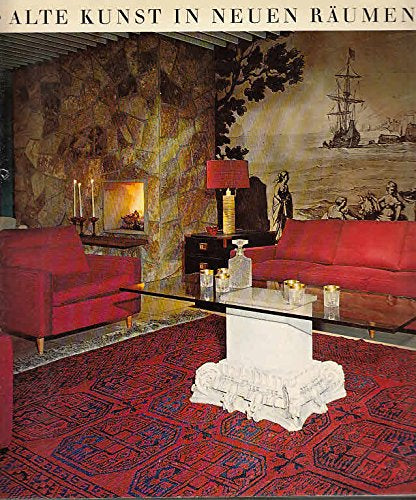 Alte Kunst in neuen Räumen. Mit Vorwort und Begleittext von Olga Soden. Mit Zeichnungen von W.G. Ludwigsburg.