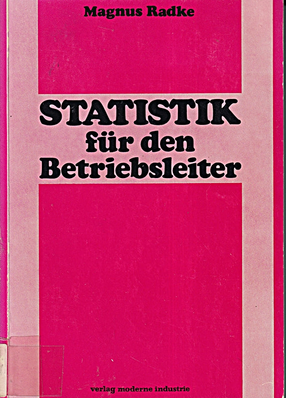 Statistik für den Betriebsleiter