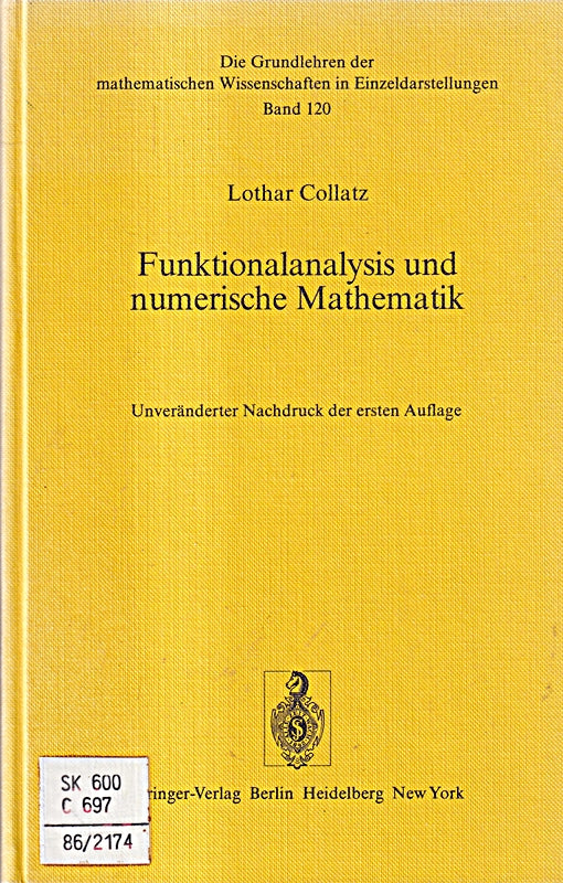 Grundlehren der mathematischen Wissenschaften  Bd.120: Funktionsanalysis und numerische Mathematik