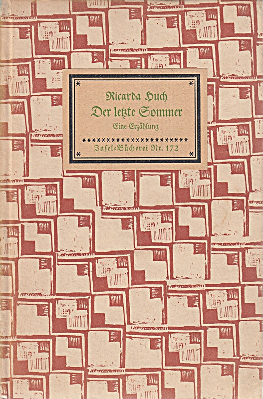 Der letzte Sommer : Eine Erzählung in Briefen - Insel-Bücherei Nr. 172 [2]