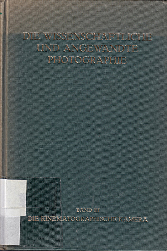 Die kinematographische Kamera