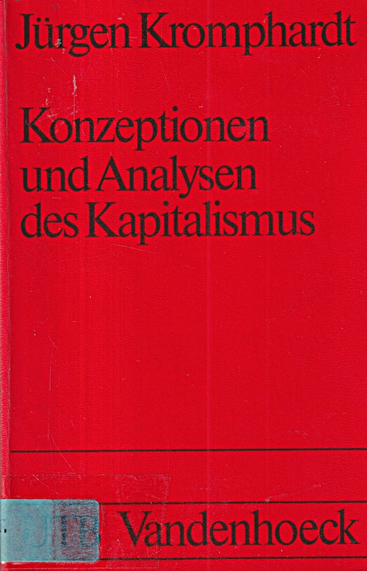 Konzeptionen und Analysen des Kapitalismus.