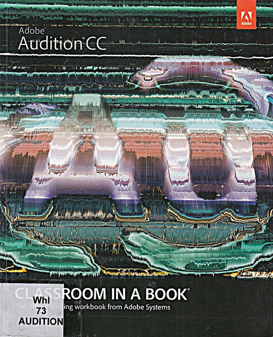 Adobe Audition CC Classroom in a Book