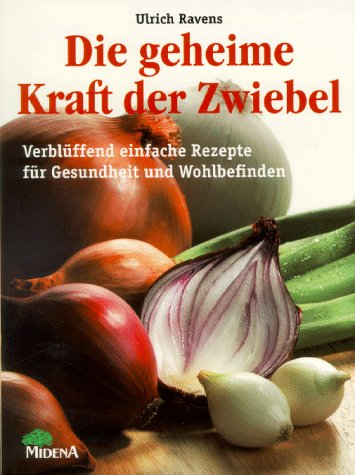 Die geheime Kraft der Zwiebel.