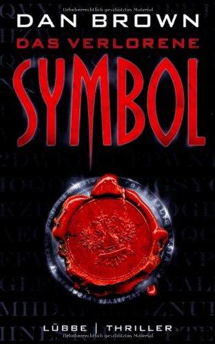 Das verlorene Symbol: Thriller (Robert Langdon  Band 3)