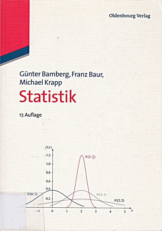 Statistik (Oldenbourgs Lehr- und Handbücher der Wirtschafts- u. Sozialwissenschaften)