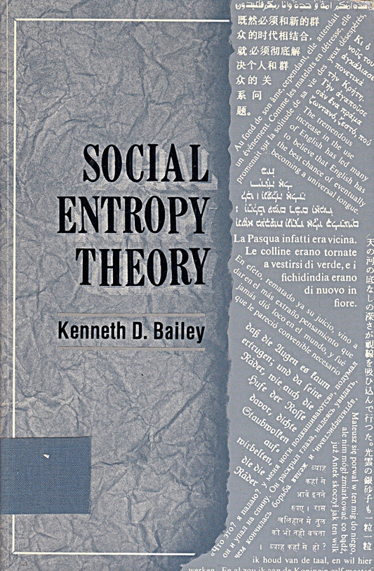 Social Entropy Theory