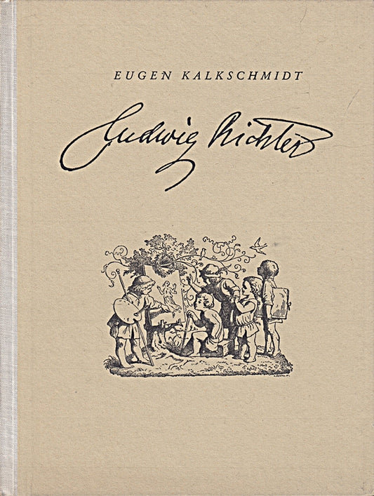 Ludwig Richter : Leben  Werk und Wirkung
