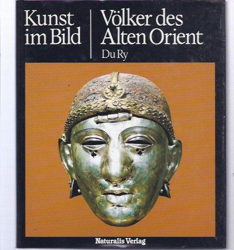 Kunst im Bild. Völker des Alten Orients