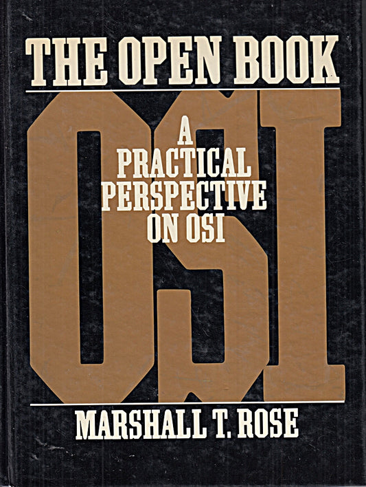 The Open Book: A Practical Perspective on Osi