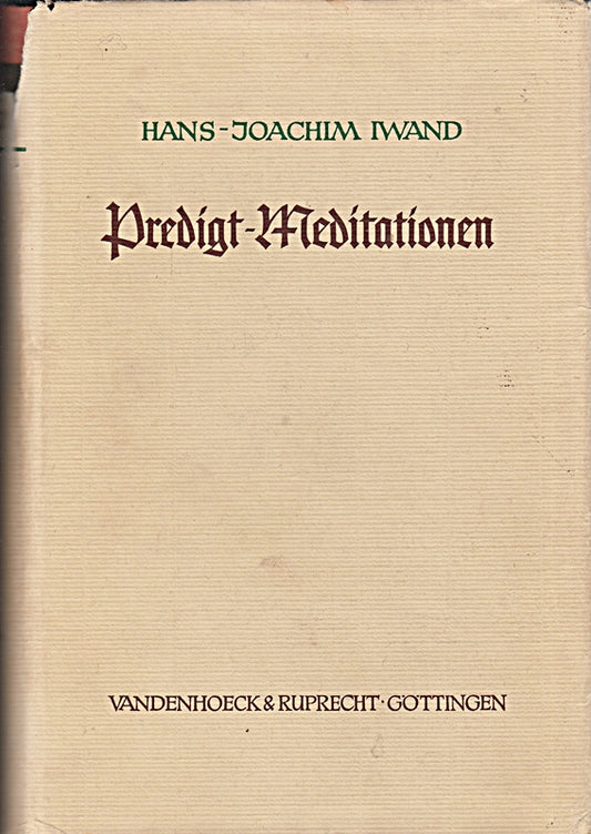 Predigt-Meditationen